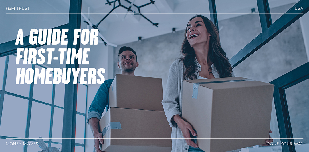 A Guide for First Time Homebuyers
