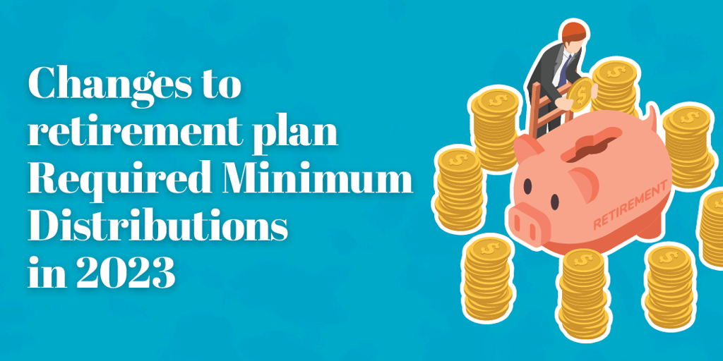 Required Minimum Distributions in 2023